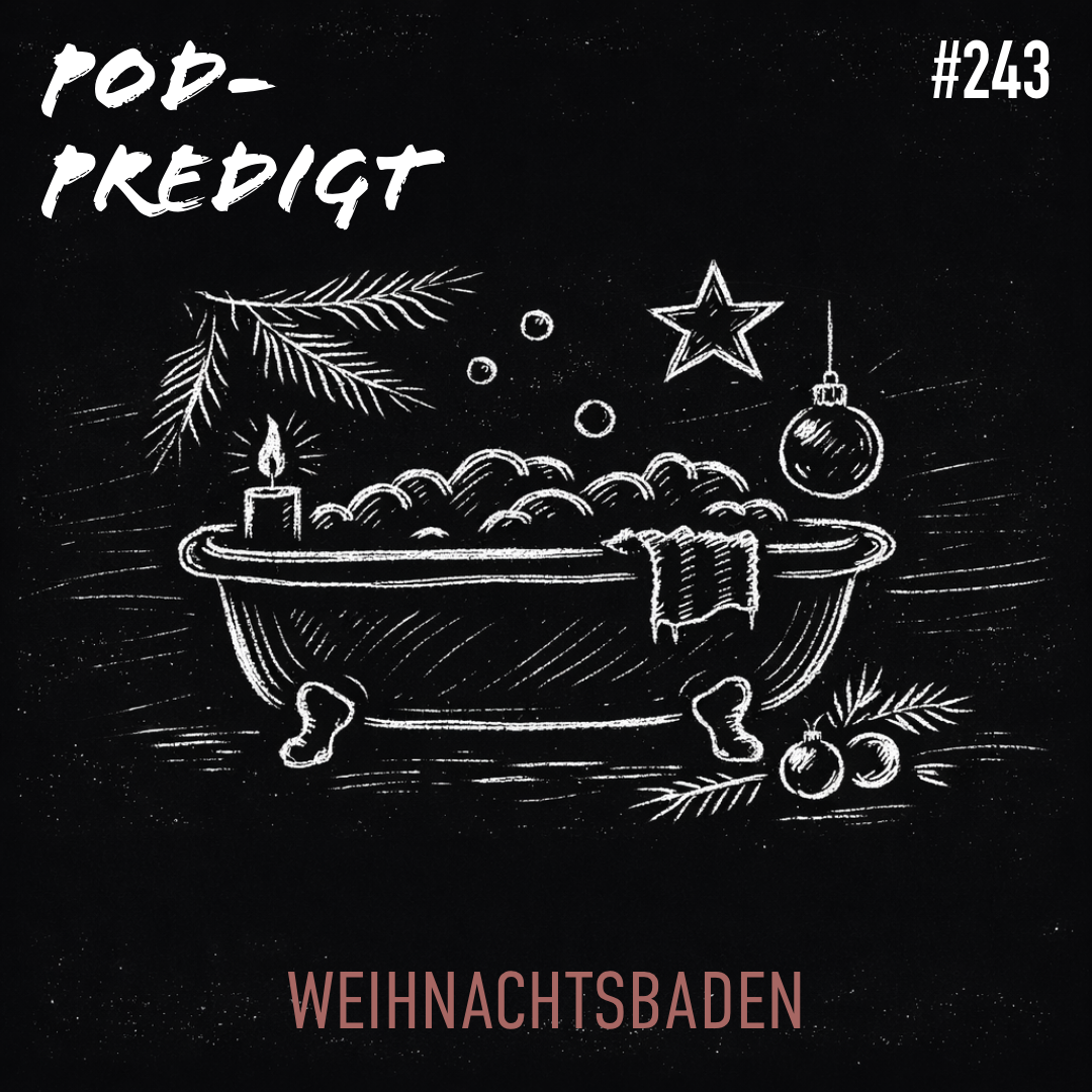 #243 25.12.2025 Weihnachtsbaden